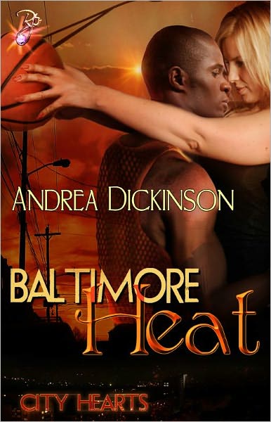 Baltimore Heat (Contemporary Interracial Romance, City Heat Series)