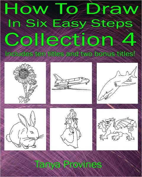 How To Draw In Six Easy Steps Collection 4
