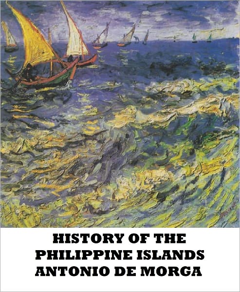 History of the Philippine Islands