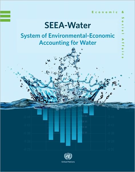 System of Environmental-Economic Accounting for Water (SEEA)