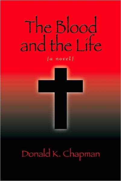 The Blood and the Life
