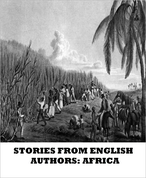 Stories by English Authors: Africa