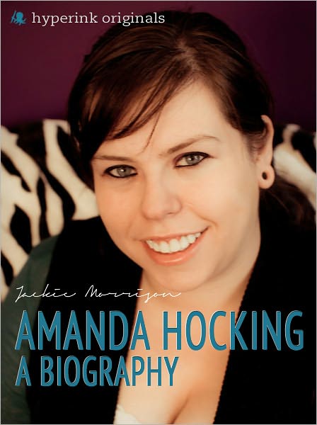 Amanda Hocking: A Biography