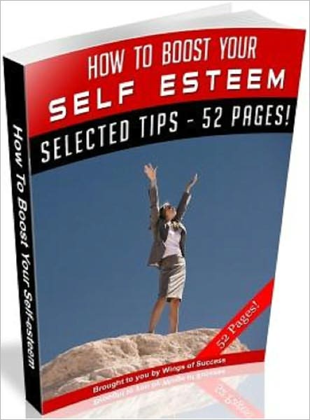 How To Boost Your Self Esteem