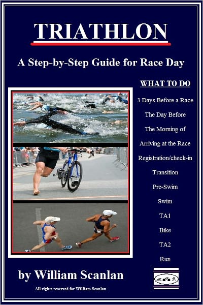 TRIATHLON: A STEP-BY-STEP GUIDE FOR RACE DAY