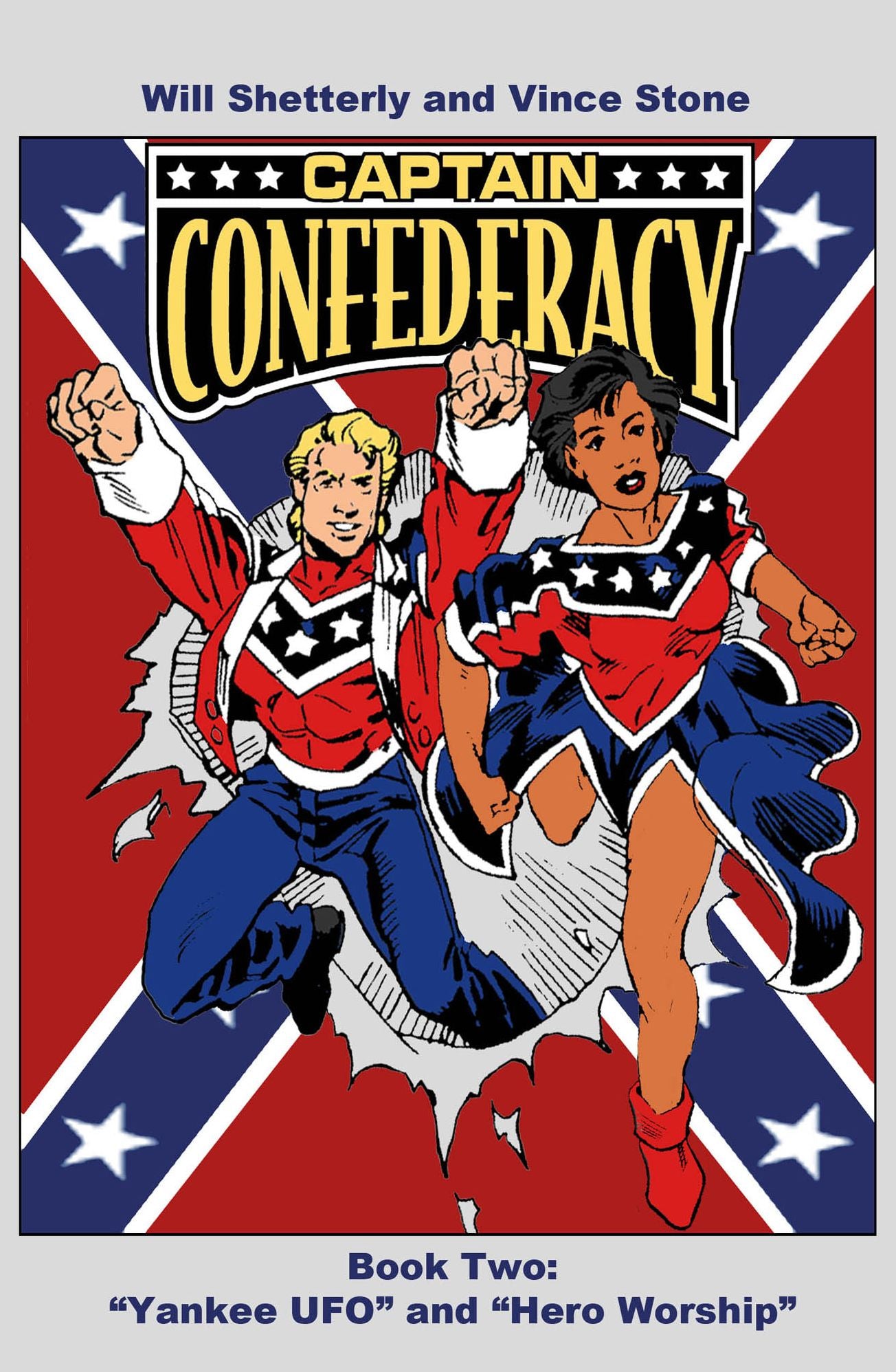 Captain Confederacy 2: Hero Worship