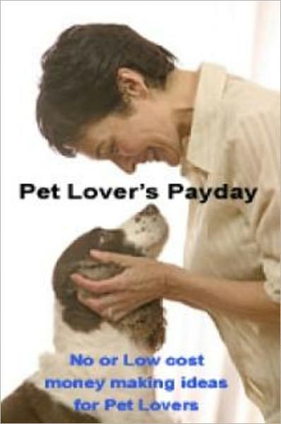 Pet Lovers Payday