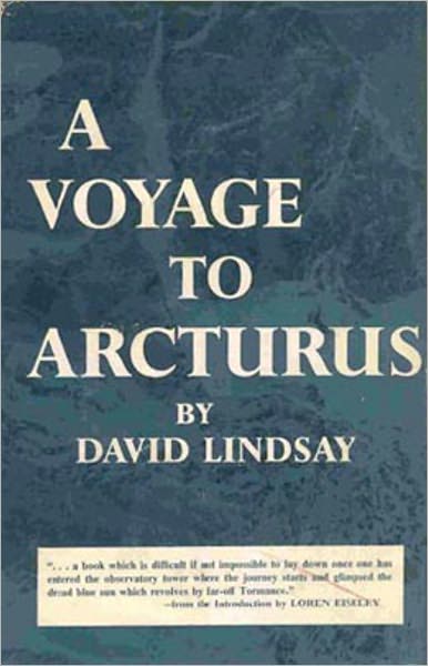 A Voyage to Arcturus: A Science Fiction Classic By David Lindsay! AAA+++