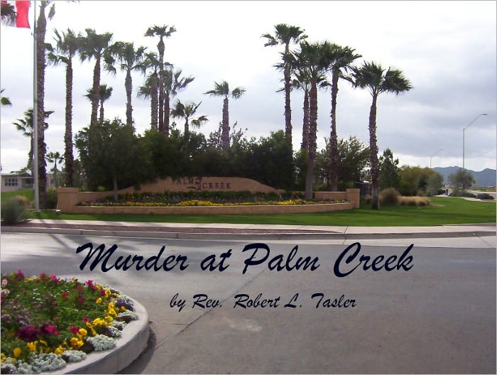 MURDER AT PALM CREEK: With Liberty and Justice for All