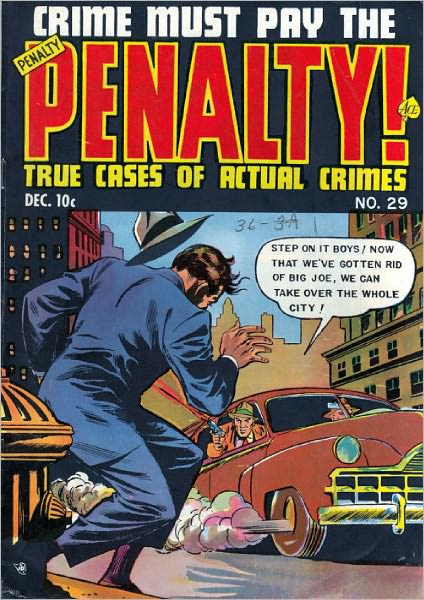 Crime Must Pay The Penalty Number 29 Crime Comic Book