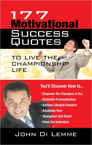 177 Motivational Success Quotes to Live the Championship Life