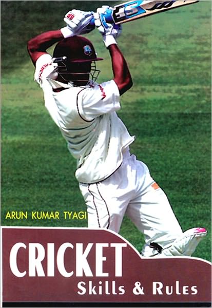 Cricket Skills & Rules
