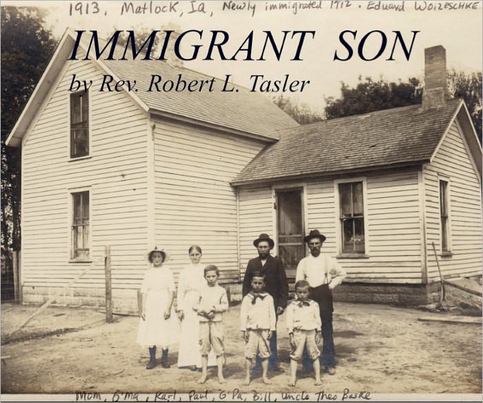 IMMIGRANT SON: Stories of an Old World Family Living in a New Land