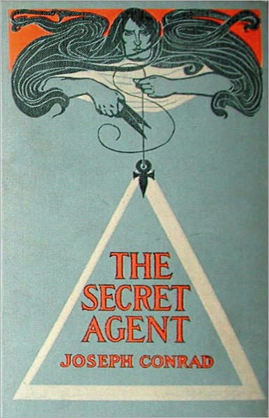 The Secret Agent: A Fiction and Literature Classic By Joseph Conrad! AAA+++