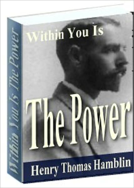 Within You Is The Power
