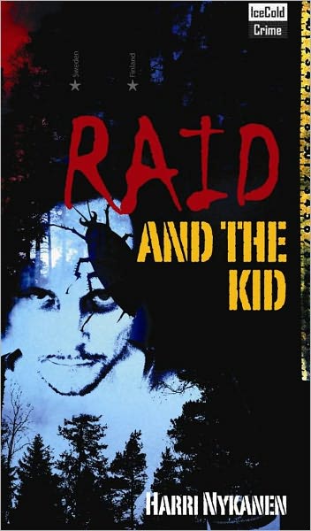 Raid and the Kid