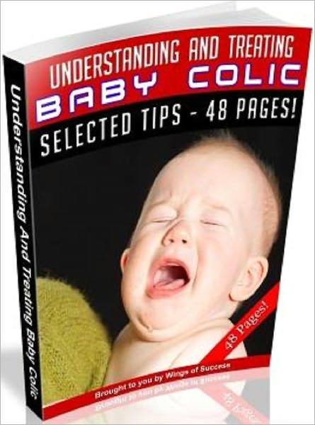 Understanding And Treating Baby Colic