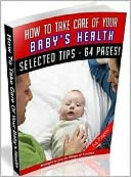 How To Take Care Of Your Baby’s Health