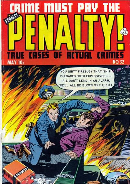 Crime Must Pay The Penalty Number 32 Crime Comic Book