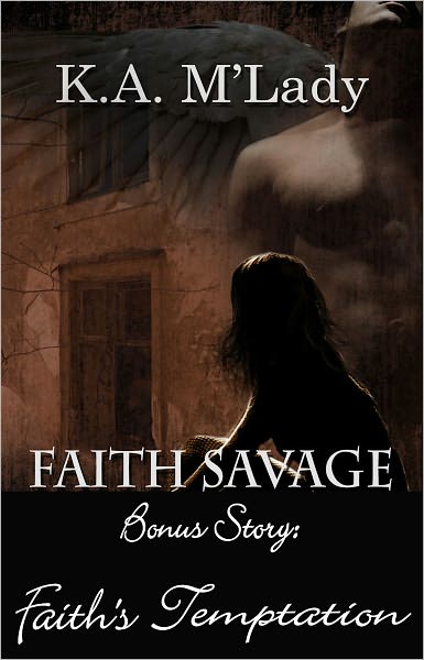 Faith Savage: Faith's Temptation (Bonus Story)