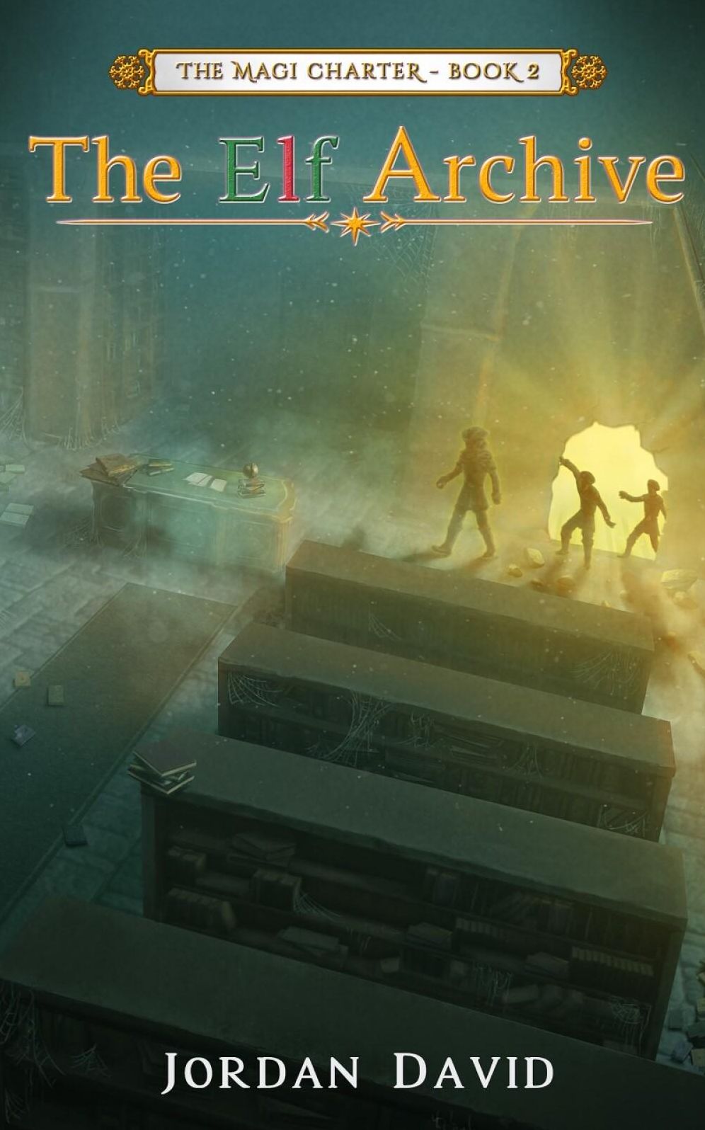 The Elf Archive - Book Two of The Magi Charter