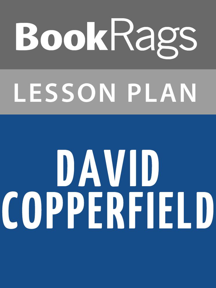 David Copperfield Lesson Plans