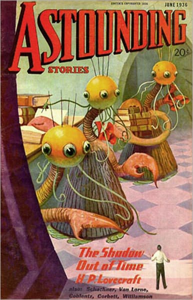 The Shadow Out of Time: A Horror, Pulp, Post-1930 Classic By H. P. Lovecraft! AAA+++
