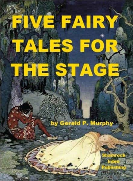 Five Fairy Tales for the Stage