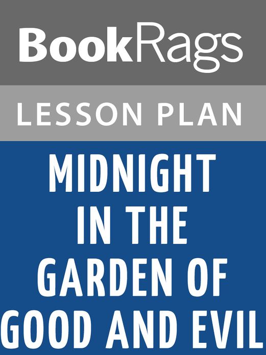 Midnight in the Garden of Good and Evil Lesson Plans