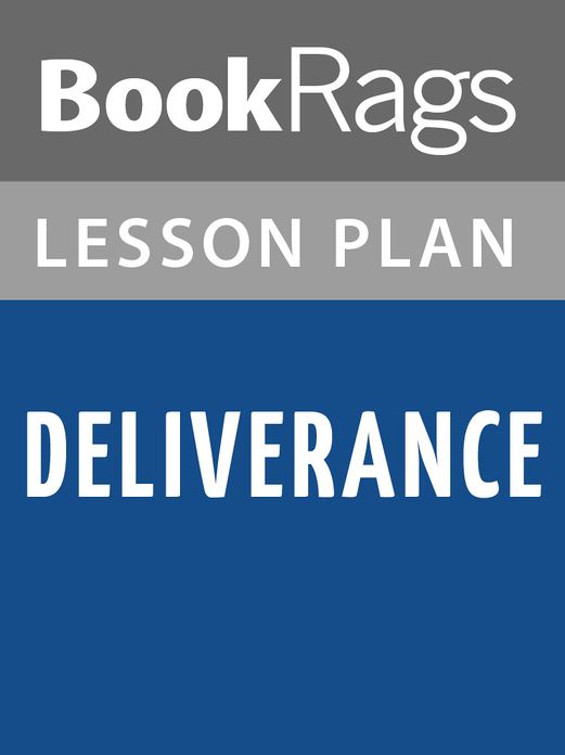 Deliverance Lesson Plans