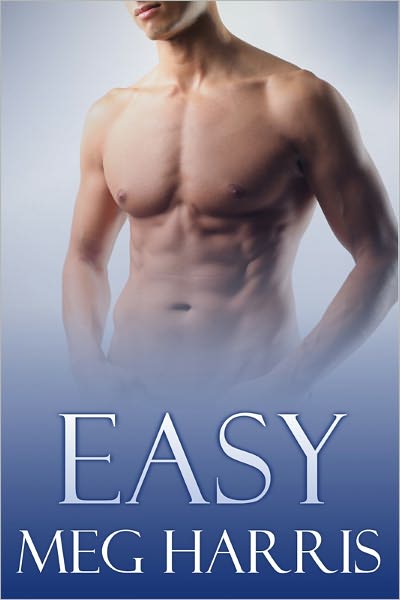 Easy (an erotic/erotica romance)