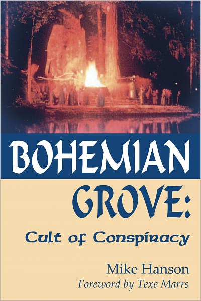 Bohemian Grove: Cult of Conspiracy