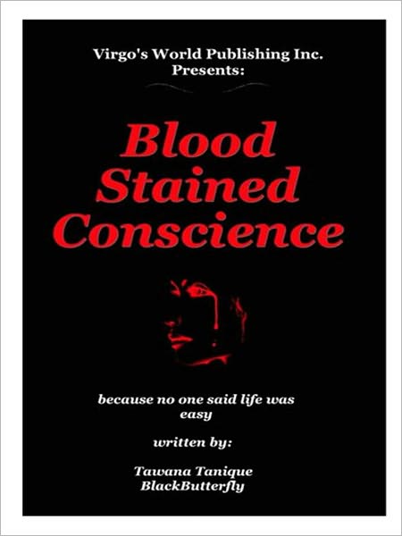 Blood Stained Conscience