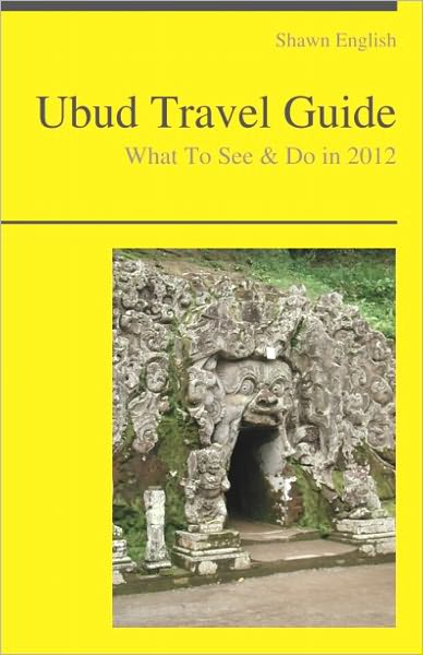Ubud, Bali (Indonesia) Travel Guide - What To See & Do