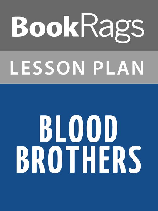 Blood Brothers Lesson Plans