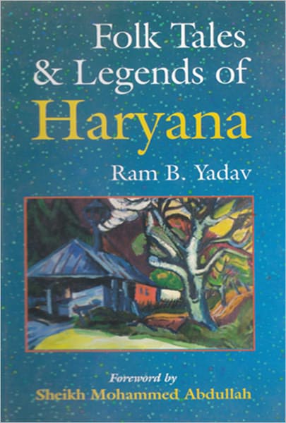 Folk Tales and Legends of Haryana