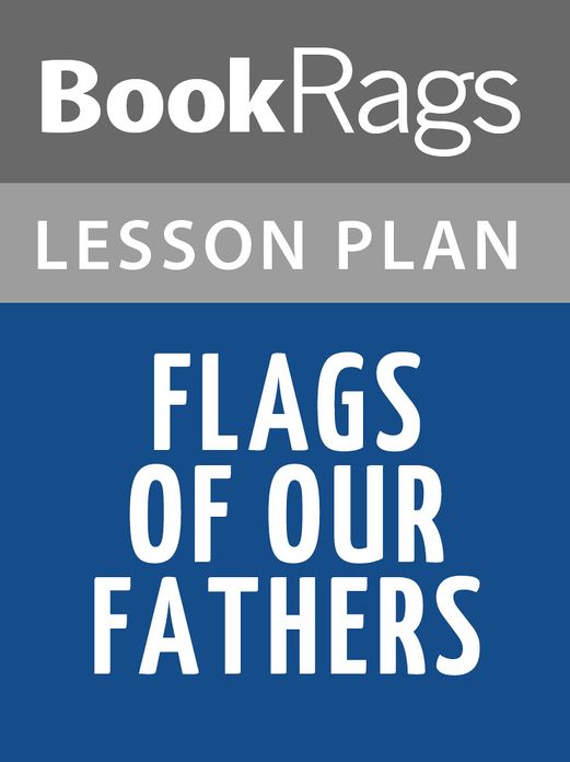 Flags of Our Fathers Lesson Plans