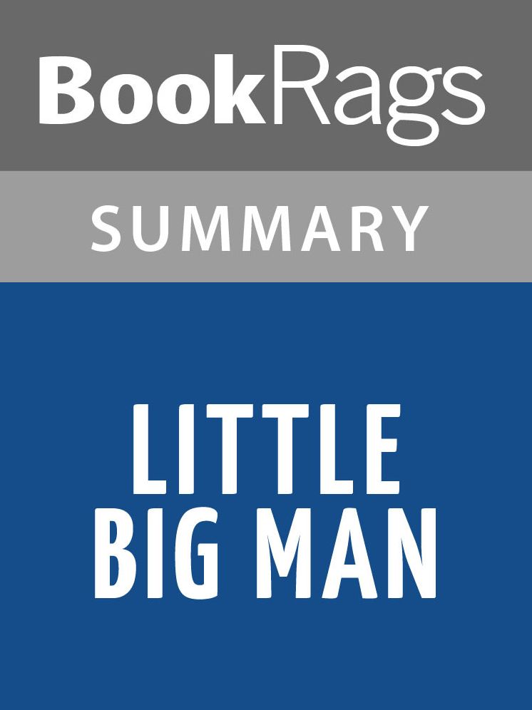 Little Big Man by Thomas Berger l Summary & Study Guide
