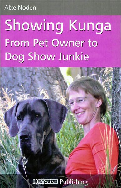 Showing Kunga - From Pet Owner to Dog Show Junkie