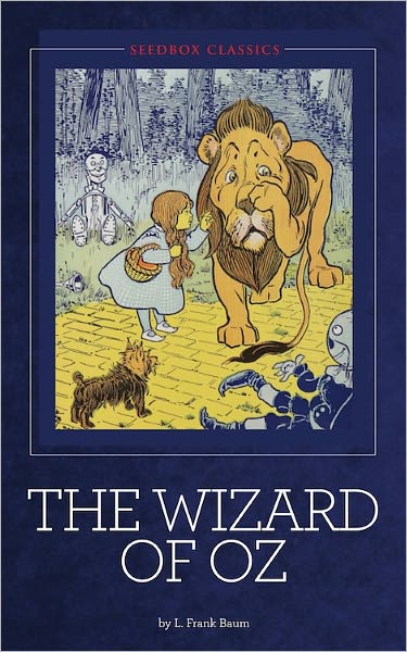The Wizard of Oz - Illustrated