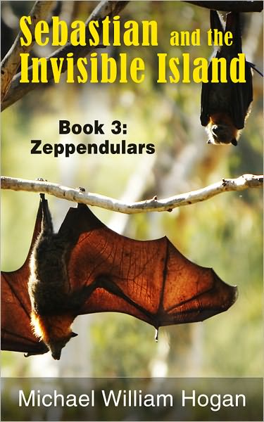 Sebastian and the Invisible Island, Book 3: Zeppendulars