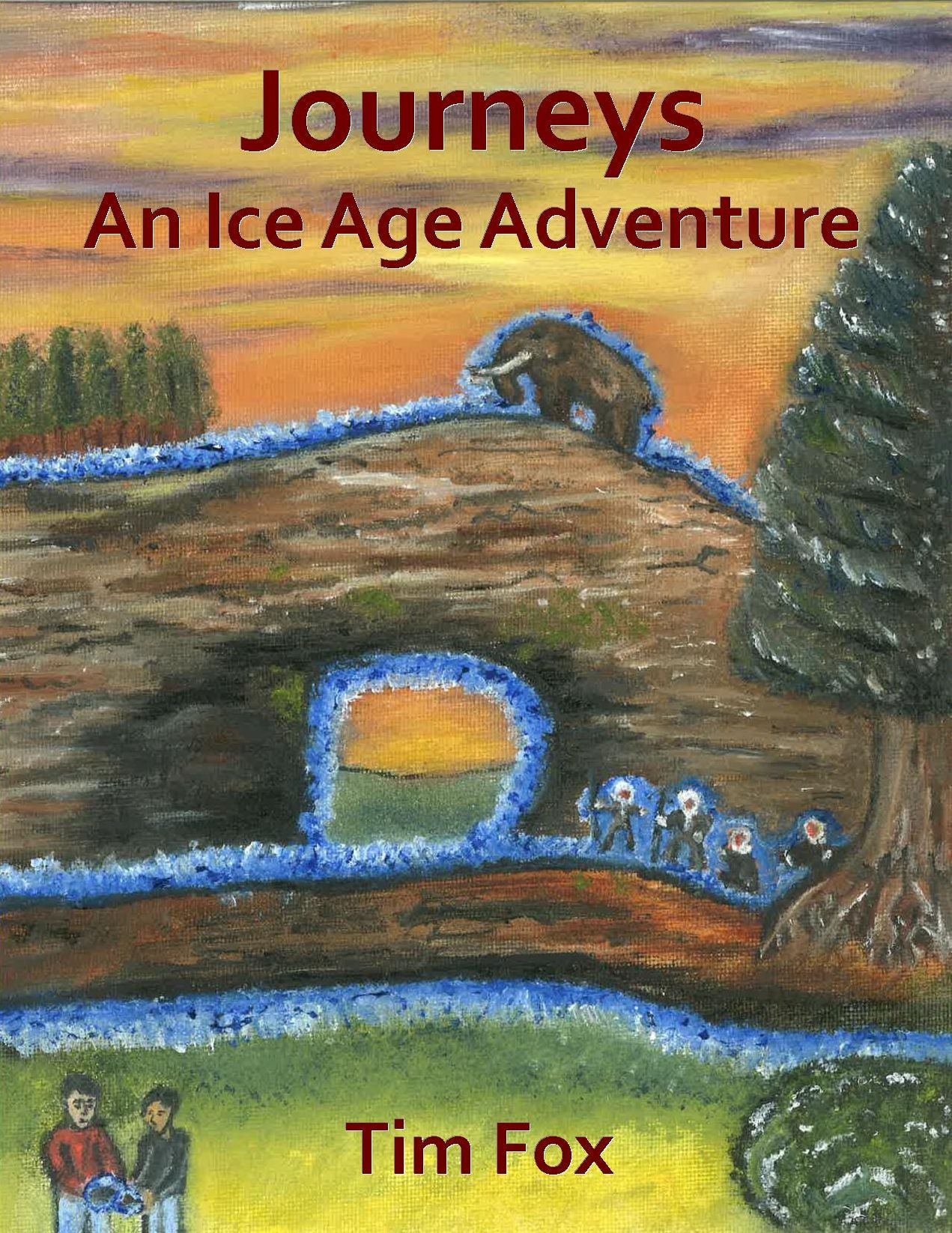 Journeys; An Ice Age Adventure