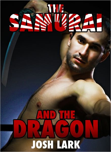 The Samurai and the Dragon (A Gay Shapeshifter Erotic Asian Folktale)