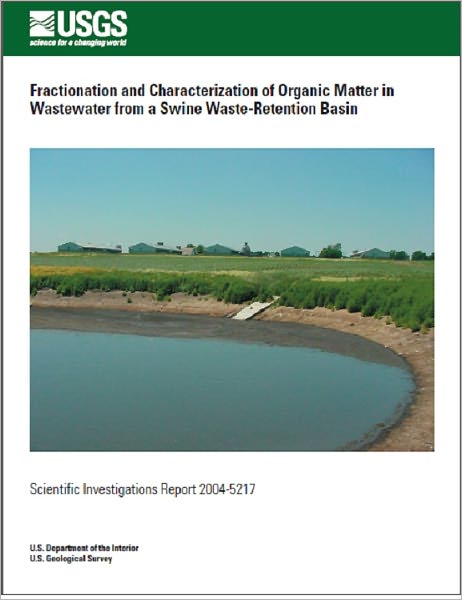 Fractionation and Characterization of Organic Matter in Wastewater from a Swine Waste-Retention Basin