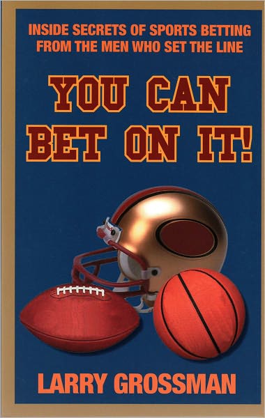 You Can Bet On It