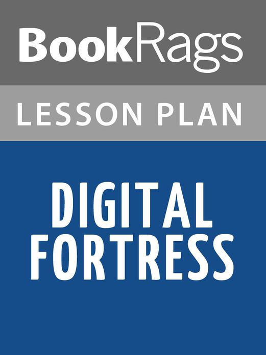 Digital Fortress Lesson Plans