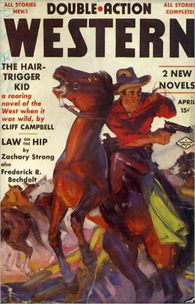 The Hair-Trigger Kid: A Western, Post-1930 Classic By Max Brand! AAA+++