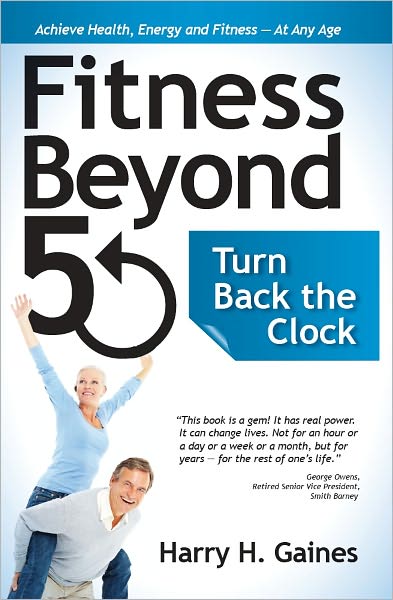 Fitness Beyond 50: Turn Back the Clock
