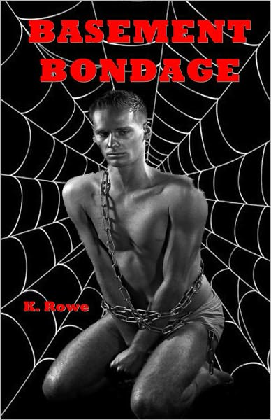 Basement Bondage (BDSM, short story, couples erotica)