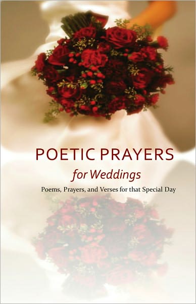 Poetic Prayers for Weddings